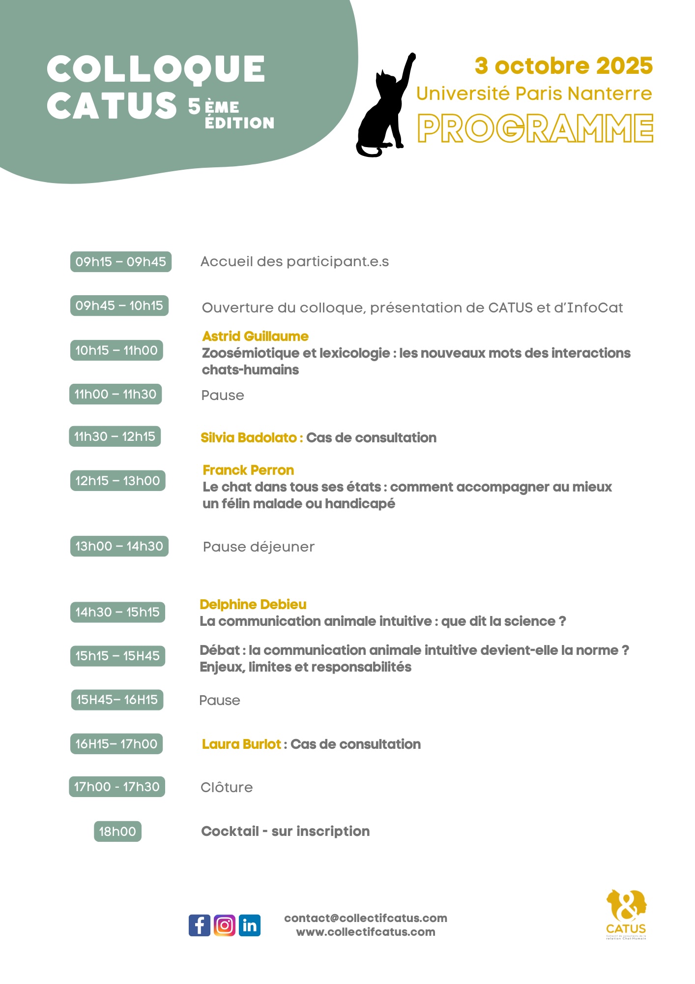 Programme complet du 5ᵉ Colloque CATUS – 3 octobre 2025 à Paris Nanterre, réunissant experts du comportement félin, éthologues et vétérinaires.